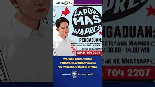 Wapres Gibran Buat Program Khusus Laporan Warga di Whatsapp dan di Istana shorts [upl. by Natsud]