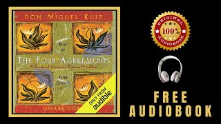 The Four Agreements Audiobook 🎧 Free Audiobooks in English 🎧 Don Miguel Ruiz Audiobook [upl. by Bolen]