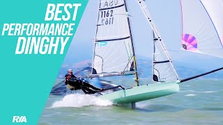 WHAT IS THE FASTEST DINGHY  The Best High Performance Dinghies for Club Sailors [upl. by Nirahs]