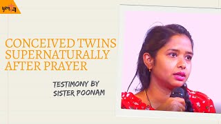 Conceived twins supernaturally after prayer  Testimony by Sister Poonam [upl. by Llekcor555]