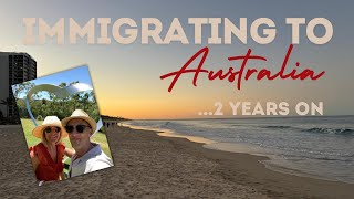 Immigrating to Australia 2yrs on Part 1 Thoughts feelings amp lessons learnt moving to AUS from UK [upl. by Khanna178]