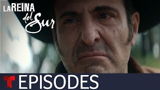 La Reina del Sur 3  Episode 49  Telemundo English [upl. by Anibas]