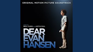 Waving Through A Window From The “Dear Evan Hansen” Original Motion Picture Soundtrack [upl. by Russ647]