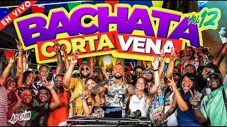 BACHATA CORTA VENAS VOL 12 💔🥃 15 DE LA MEJORES BACHATAS 🎤 MEZCLADA POR DJ ADONI  BACHATA MIX [upl. by Obel]