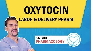 Pharmacology  Labor amp delivery medication Oxytocin nursing RN PN NCLEX [upl. by Helbonnah]