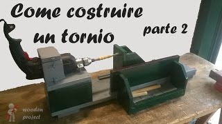 Come costruire un semplice tornio per legno  Parte 2  DIY simple lathe  test di prova [upl. by Leugimsiul]