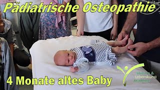 Pädiatrische Osteopathie  4 Monate altes Baby [upl. by Nhojleahcim]