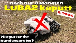 Der Mammotion LUBA2 nach kurzer Zeit kaputt Was ist das Problem und wie wird geholfen [upl. by Berner442]