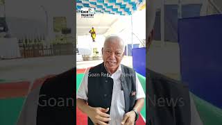 Goan Reporter News Ex CM Mr Luizinho Faleiro comments [upl. by Heiner]