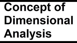 Concept of Dimensional Analysis Physics [upl. by Amadeo]