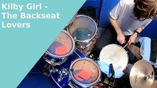 Kilby Girl  The Backseat Lovers Drum Cover [upl. by Nolyad212]