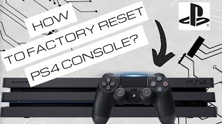 How To Reset PS4 Console Back To Factory Settings [upl. by Llenrad]