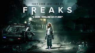 Freaks 2018  trailer [upl. by Enivid579]