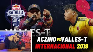 VALLES T VS ACZINO  RED BULL INTERNACIONAL 2019 [upl. by Iramohs631]