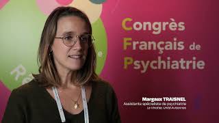 Interview au Congrès Français de Psychiatrie Partie 1 [upl. by Uriiah]