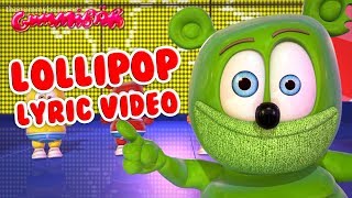 LOLLIPOP LYRIC VIDEO Gummy Bear Song Gummibär Osito Gominola [upl. by Row]