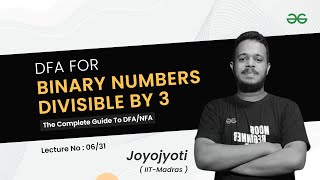 Construct DFA for Binary Numbers divisible by 3  The Complete Guide to NFADFA  GeeksforGeeks GATE [upl. by Ahserb]