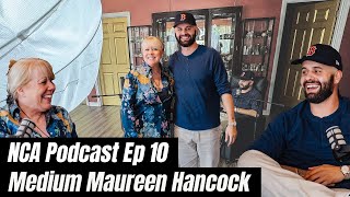 NCA Podcast Ep 10 Medium Maureen Hancock [upl. by Pelage]