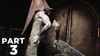 SILENT HILL 2 REMAKE Walkthrough Gameplay Part 3  PYRAMID HEAD BOSS FULL GAME [upl. by Neit810]