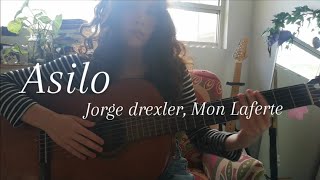 Asilo  Jorge Drexler Mon Laferte  guitar cover [upl. by Bonns239]