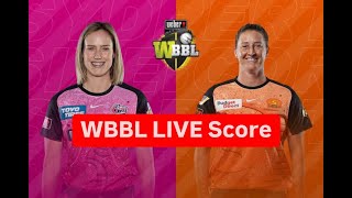 🔴 WBBL Live Score Perth Scorchers Women vs Sydney Sixers WomenPRSW vs SYSW 34th Match WBBL 2024 [upl. by Bram]