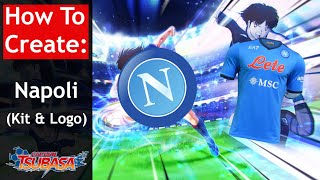 HOW TO CREATE Kit amp Logo Napoli on Captain Tsubasa Rise of New Champions [upl. by Bessie]