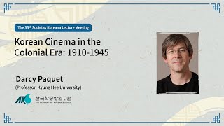 35 Korean Cinema in the Colonial Era 19101945 Lecturer Darcy Paquet [upl. by Amleht]