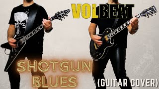 Volbeat – Shotgun Blues  Inc SOLO guitar cover [upl. by Ehsiom]