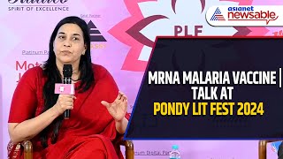 mRNA Malaria Vaccine Learning from Covid19  Pondy Lit Fest 2024  Asianet Newsable [upl. by Nolitta575]