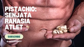 Pistachio Camilan Super untuk Atlet  8 Manfaat yang Harus Anda Ketahui [upl. by Zacek230]