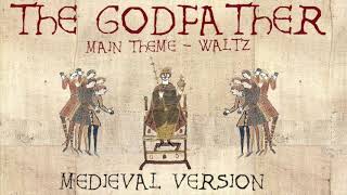 THE GODFATHER WALTZ  Main Title  Medieval Bardcore Version [upl. by Brunhilde]