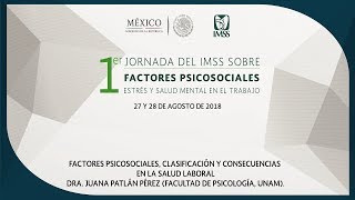 01 Factores Psicosociales Clasificación Identificación y Consecuencias en la Salud Laboral [upl. by Lenna]