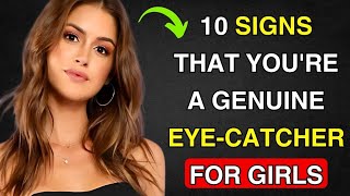 quot10 Subtle Signs You’re An Irresistible Eye Catcher to Women Unlock Female Psychologyquot [upl. by Lawan]