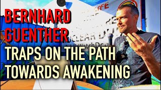 Traps on the Path towards Awakening  Bernhard Guenther at Regeneration 2018 [upl. by Federico]