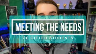 Meeting the Needs of Gifted Students  Teaching Tip [upl. by Orest]