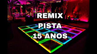 MELHORES REMIX DEBUTANTES PARA SUA FESTA DE 15 ANOS 2022 2023 2024 COM MUSICAS DE ABERTURAS [upl. by Aamsa211]