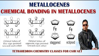 PART 19 CHEMICAL BONDING IN METALLOCENES FOR CSIR NETGATE [upl. by Tina715]