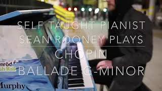 SELF TAUGHT CHOPIN BALLADE LIVE ON DUBLIN CITY STREETS [upl. by Baskett]