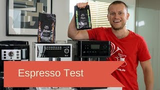 Espresso Test im Vollautomat Supermarkt oder Rösterei [upl. by Kilby]