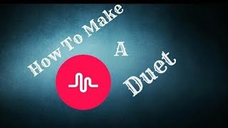 Make A Duet On Musically Full Hindi Tutorial [upl. by Rekcut239]