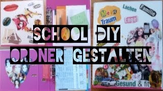 SCHOOL DIY  ORDNER GESTALTEN ORGANISATION amp MEHR [upl. by Acinehs221]