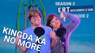 Kingda Ka No More  ERT Season 3 Episode 2 [upl. by Buyers]