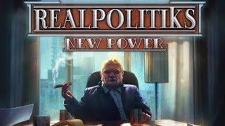 Realpolitiks New Power  Korea Advice [upl. by Suzetta]