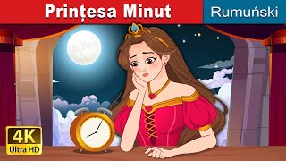 Prințesa Minut  Princess Minute in Romanian  RomanianFairyTales [upl. by Yahsan]