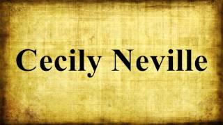 Cecily Neville [upl. by Acnaib]