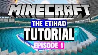 Minecraft Stadium Builds Etihad Stadium 1 Pitch [upl. by Ecnerret]