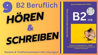 B2 Beruflich Hören und Schreiben Deutsch TEST für den Beruf B2 Telefonnummern amp Namen mit Lösungen [upl. by Ainocal]