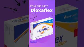 DIOXAFLEX para que sirve 💊  ForoTube [upl. by Audre]