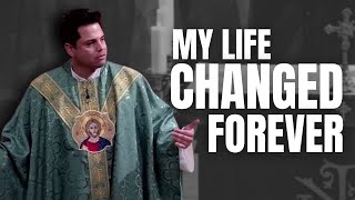 The Day My Life Changed Forever  Fr Frankie Cicero [upl. by Borlase]