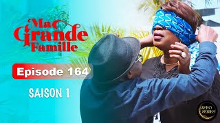 Série Ivoirienne  Ma Grande Famille  Saison 1 Episode 164 [upl. by Violet664]